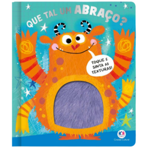 Livro: Toque e Sinta Que Tal um Abraço?