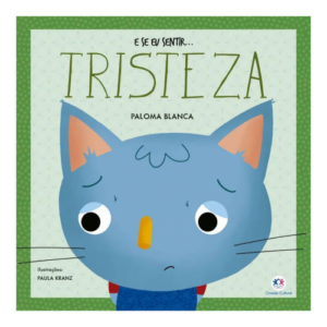 Livro: E se Eu Sentir... Tristeza