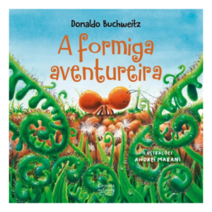 Livro: A Formiga Aventureira