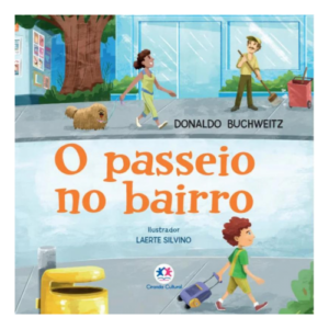 Livro: O Passeio no Bairro