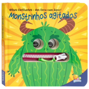Um Livro com Zíper: Monstrinhos Agitados